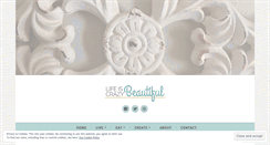 Desktop Screenshot of lifeiscrazybeautiful.com